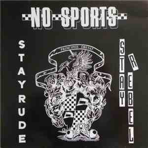No Sports - Stay Rude - Stay Rebel