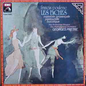 Poulenc / Ambrosian Singers / Philharmonia Orchestra / Georges Prêtre - 'Les Biches' Complete Ballet / Matelote Provençale / Pastourelle / Bucolique