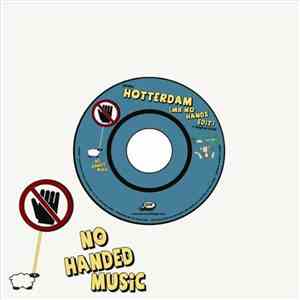 Prato - Hotterdam (Mr No Hands Edit)