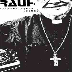 Rauh / Nac/Hut Report - Secure Slavery / Letters To Nachut