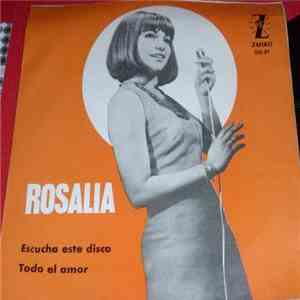 Rosalía - Escucha Este Disco / Todo El Amor