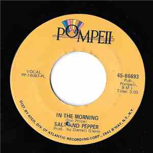 Salt And Pepper  - In The Morning
