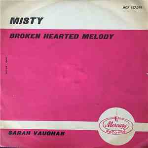 Sarah Vaughan - Misty / Broken Hearted Melody