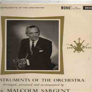 Sir Malcolm Sargent - The Instruments of the Orchestra