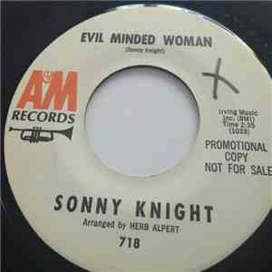 Sonny Knight - Evil Minded Woman