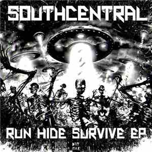 South Central  - Run Hide Survive EP