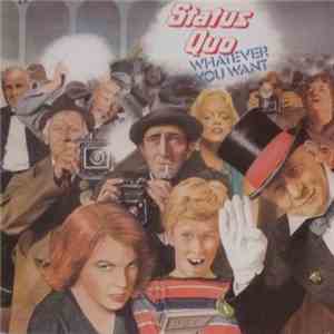 Status Quo - Whatever You Want