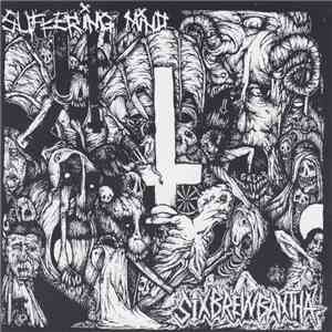 Suffering Mind / Six Brew Bantha - Suffering Mind / Six Brew Bantha