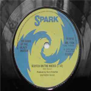 The Band Of The Black Watch - Scotch On The Rocks / Let's Go To Jersey