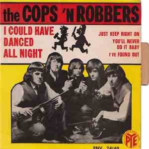 The Cop 'n Robbers - I Could Have Danced All Night