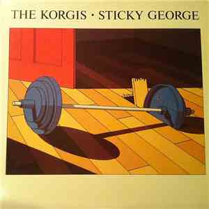 The Korgis - Sticky George