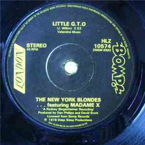 The New York Blondes Featuring Madame X  - Little G.T.O.