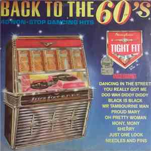 Tight Fit - Back To The 60's