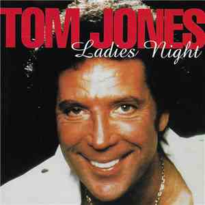 Tom Jones - Ladies Night