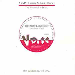 Tommy Dorsey, Jimmy Dorsey - The Essential V-Discs