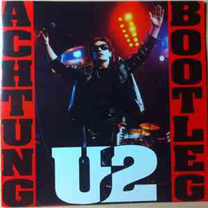 U2 - Achtung Bootleg