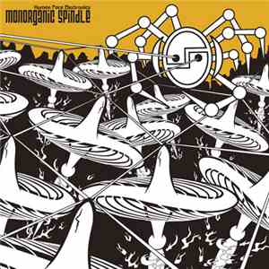 Various - Monorganic Spindle - Human Face Electronics