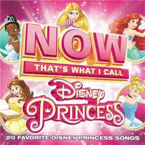 Various - Now That's What I Call Disney Princess