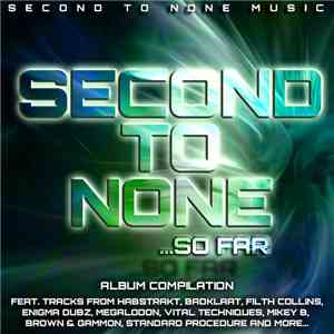 Various - Second To None... So Far