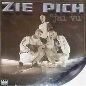 Zie, Pich  - J'ai Vu