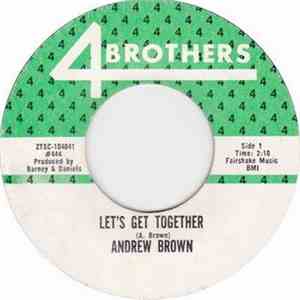 Andrew Brown - First Love / Let's Get Together