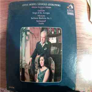 Anna Moffo / Leopold Stokowski, American Symphony Orchestra : Canteloube / Villa-Lobos / Rachmaninoff - Songs Of The Auvergne / Bachianas Brasileiras No. 5 / Vocalise