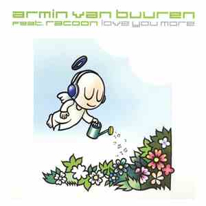 Armin Van Buuren Feat. Racoon  - Love You More