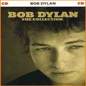 Bob Dylan - The Collection