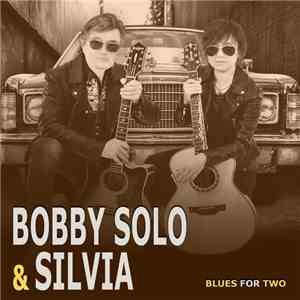 Bobby Solo, Silvia Zaniboni - Blues for Two