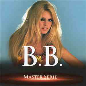 Brigitte Bardot - Brigitte Bardot Master Serie Vol 1