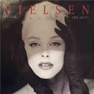 Brigitte Nielsen - My Girl (My Guy)