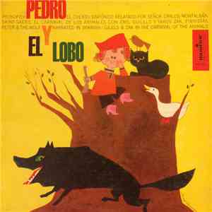 Carlos Montalban - Prokofiev: Pedro Y El Lobo / Saint-Saens: Carnival Of The Animals