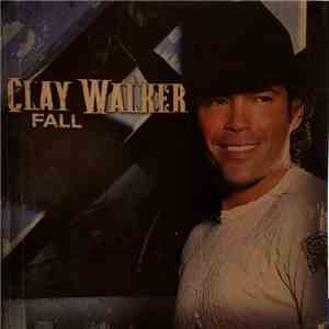 Clay Walker - Fall
