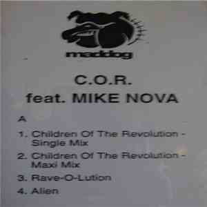 C.O.R.  Feat. Mike Nova - Children Of The Revolution