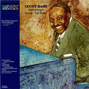 Count Basie - Everything's Comin' Up Roses