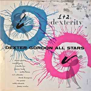 Dexter Gordon All Stars - Dexterity