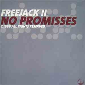 Freejack II - No Promises