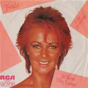 Frida - To Turn The Stone