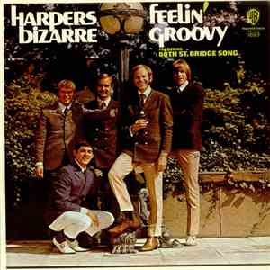 Harpers Bizarre - Feelin' Groovy