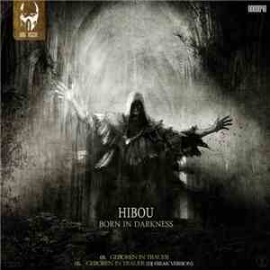 Hibou - Born In Darkness