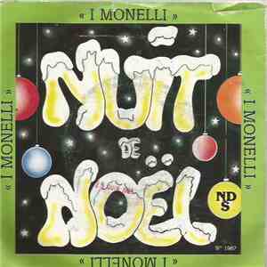 I Monelli  - Nuit de Noël