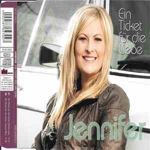 Jennifer  - Ein Ticket Für Die Liebe