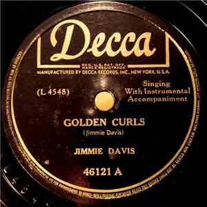Jimmie Davis - Golden Curls / You Are My Sweetheart
