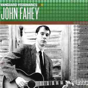 John Fahey - John Fahey