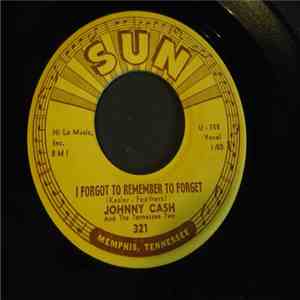 Johnny Cash And The Tennessee Two - I Forgot To Remember To Forget / Katy Too