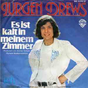 Jürgen Drews - Es Ist Kalt In Meinem Zimmer