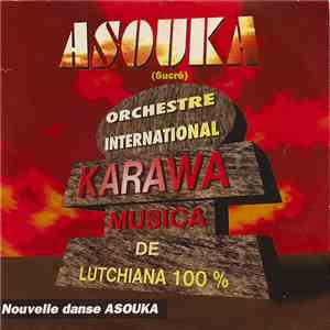 Karawa 100% De Lutchiana - Asouka
