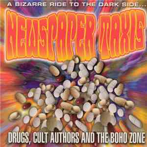 Keith Rodway  - Newspaper Taxis (Drugs, Cult Authors And The Boho Zone)