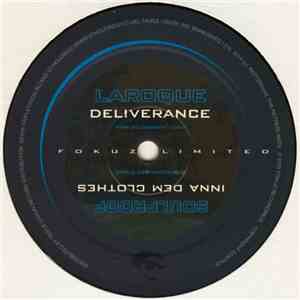 Laroque / Soulproof - Deliverance / Inna Dem Clothes