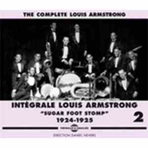 Louis Armstrong - Intégrale Louis Armstrong Vol. 2 - Sugar Foot Stomp 1924-1925